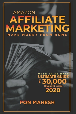Affiliate Marketing: Amazon B088N92SHR Book Cover