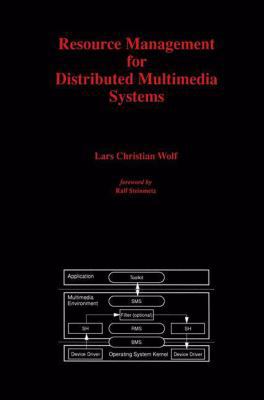 Resource Management for Distributed Multimedia ... 0792397487 Book Cover