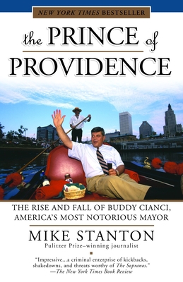 The Prince of Providence: The Rise and Fall of ... 0375759670 Book Cover