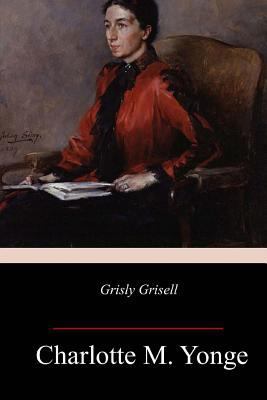 Grisly Grisell 1985574365 Book Cover