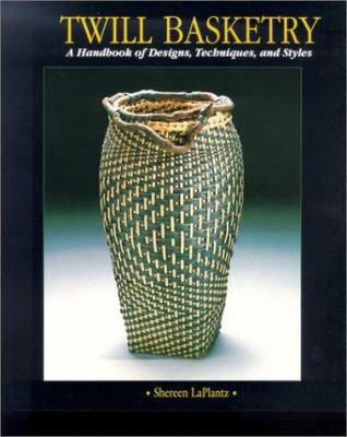 Twill Basketry: A Handbook of Designs, Techniqu... 1887374701 Book Cover