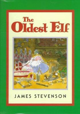 The Oldest Elf 0688137563 Book Cover