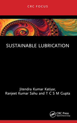 Sustainable Lubrication 1032062061 Book Cover