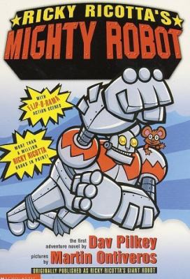 Ricky Ricotta's Mighty Robot 0613222679 Book Cover