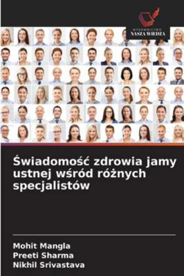 &#346;wiadomo&#347;c zdrowia jamy ustnej w&#347... [Polish] 6203876577 Book Cover
