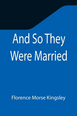And So They Were Married 9355346557 Book Cover