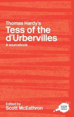 Thomas Hardy's Tess of the d'Urbervilles: A Rou... 0415255287 Book Cover