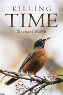 Killing Time 1480848085 Book Cover
