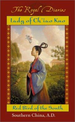 Lady of Ch'iao Kuo: Warrior of the South 0439164834 Book Cover