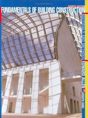 Fundamentals of Building Construction: Material... 0471219037 Book Cover