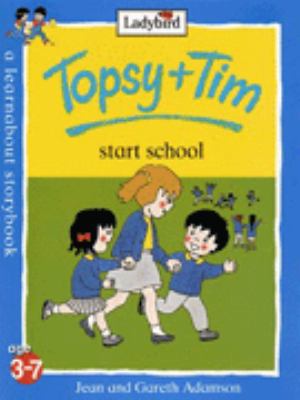 Topsy And Tim Start School 072142841X Book Cover