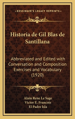 Historia de Gil Blas de Santillana: Abbreviated... 1168203589 Book Cover