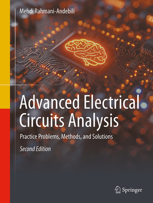 Advanced Electrical Circuits Analysis: Practice... 3032074894 Book Cover