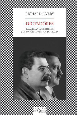 Dictadores: La Alemania de Hitler y la Union So... [Spanish] 8483832836 Book Cover