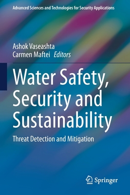 Water Safety, Security and Sustainability: Thre... 3030760103 Book Cover