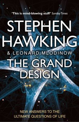 The Grand Design. Stephen Hawking and Leonard M... B01LYF2V5Q Book Cover