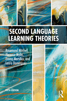 Second Language Learning Theories 1032814519 Book Cover
