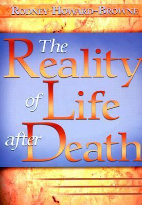 The Reality of Life After Death 0884199312 Book Cover