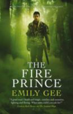 The Fire Prince: Cursed Kingdoms trilogy 1781082391 Book Cover
