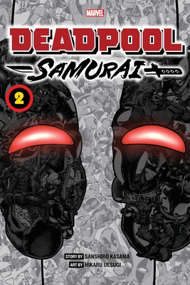 Deadpool: Samurai, Vol. 2 1974732207 Book Cover