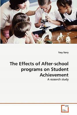 The Effects of After-school programs on Student... 3639327276 Book Cover