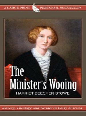 The Ministers Wooing [Large Print] 0786254475 Book Cover