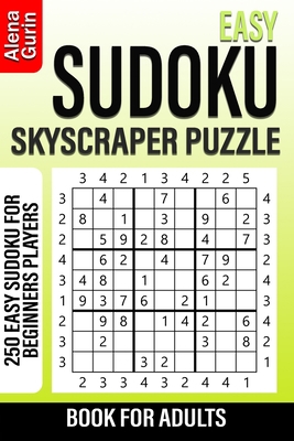 Easy Sudoku Skyscraper Puzzle Book for Adults: ... B08L6Q8RTC Book Cover