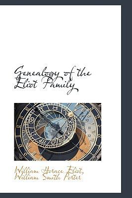 Genealogy of the Eliot Family 1103635859 Book Cover