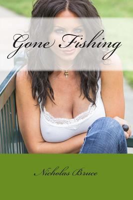 Gone Fishing 1481238531 Book Cover