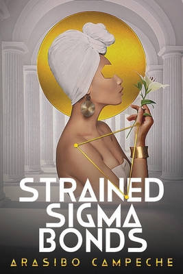 Strained Sigma Bonds 1962538842 Book Cover