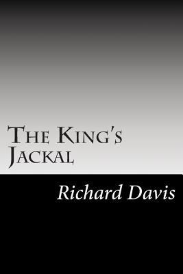 The King's Jackal 1502787261 Book Cover
