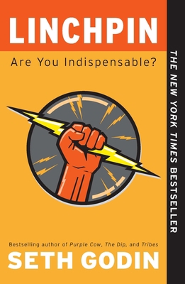 Linchpin: Are You Indispensable? B006TQV4CW Book Cover