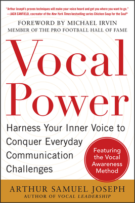 Vocal Power: Harness Your Inner Voice to Conque... 0071807756 Book Cover