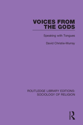 Voices from the Gods: Speaking with Tongues 0367074192 Book Cover