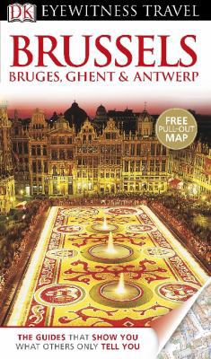 Brussels, Bruges, Ghent & Antwerp. 1409385906 Book Cover
