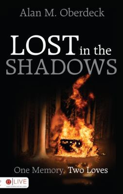 Lost in the Shadows 1606963899 Book Cover