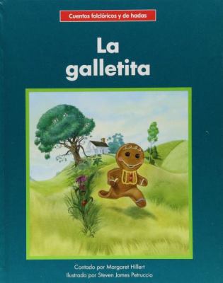 La Galletita = The Little Cookie [Spanish] 1599539543 Book Cover