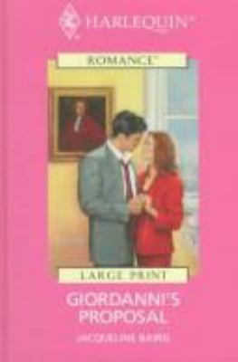 Giordanni's Proposal [Large Print] 0263158446 Book Cover