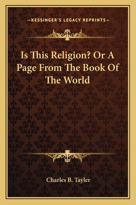 Is This Religion? Or A Page From The Book Of Th... 1163612405 Book Cover