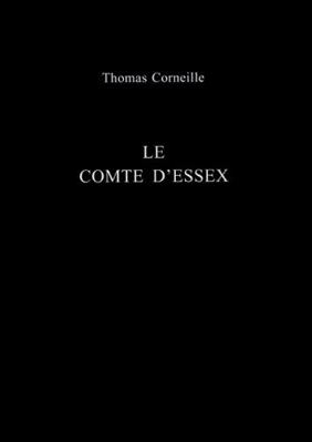 Le Comte D'Essex 0859896668 Book Cover