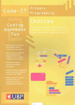 Code IT Work Book 2: Choices in Programming 1908684550 Book Cover