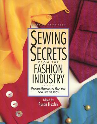 Sewing Secrets from the Fashion Industry: Prove... 0875969801 Book Cover