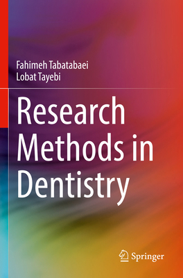Research Methods in Dentistry 3030980308 Book Cover