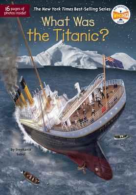 What Was the Titanic? 0515157287 Book Cover