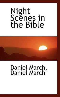 Night Scenes in the Bible 1116690144 Book Cover