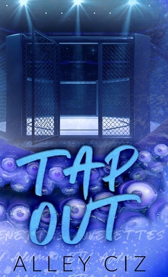 Tap Out: Discreet Special Edition 1950884406 Book Cover