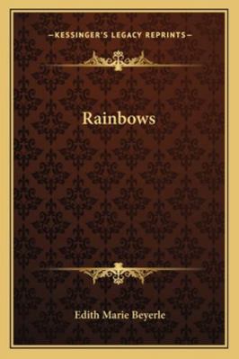 Rainbows 1163164186 Book Cover