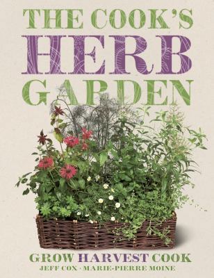 The Cook's Herb Garden 140534993X Book Cover