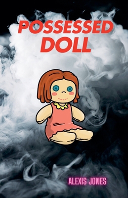 Possessed Doll            Book Cover