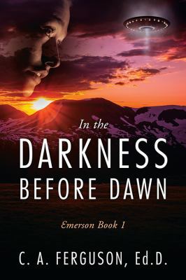 In the Darkness Before Dawn: Emerson Book 1 147879321X Book Cover